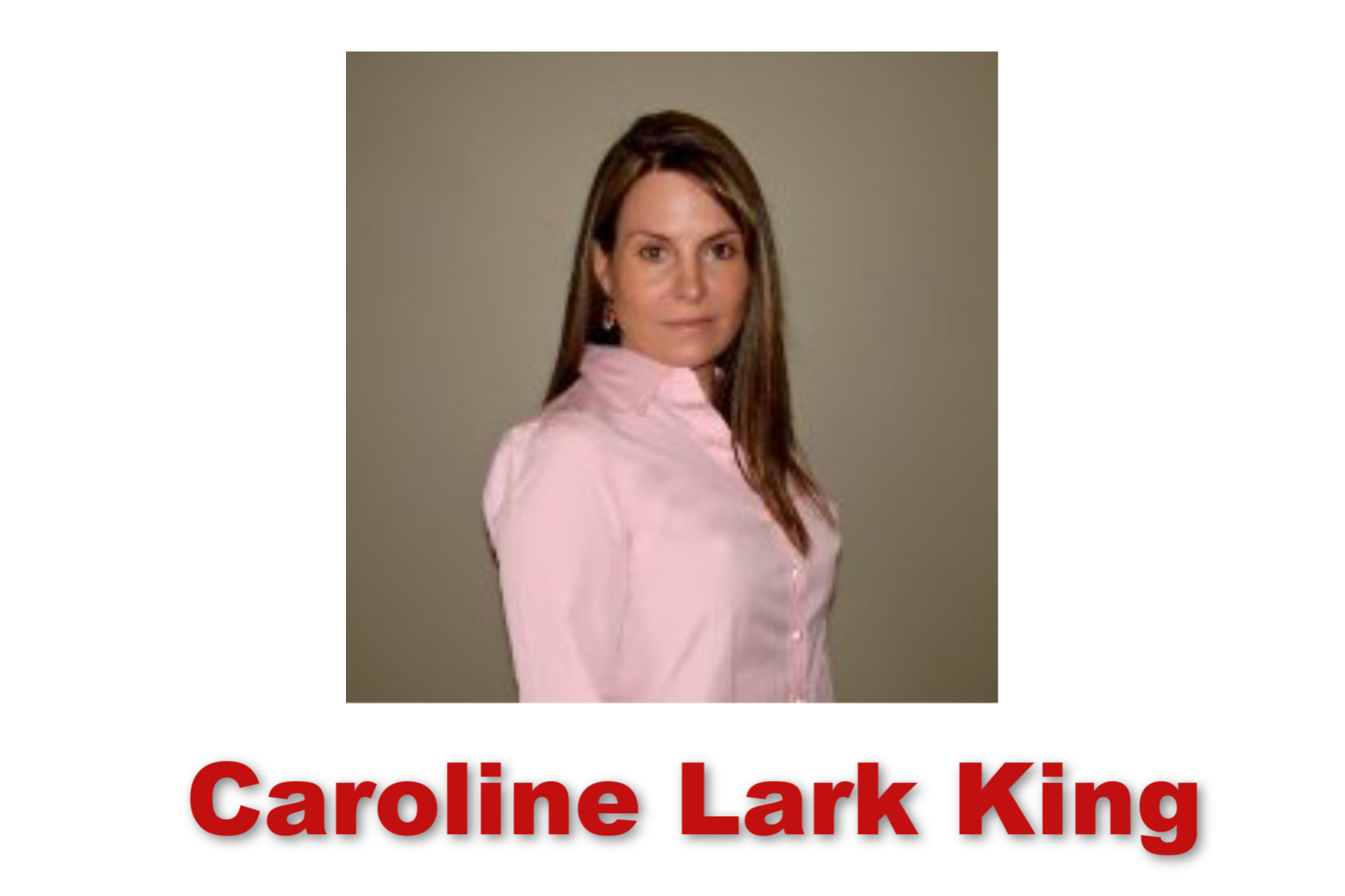 Caroline Lark King